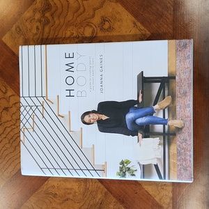 HOME BODY by Joanna Gaines Hardcover
